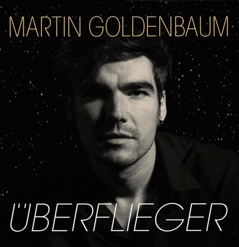 Martin Goldenbaum: &Uuml;berflieger - 