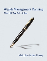 Wealth Management Planning - Malcolm James Finney