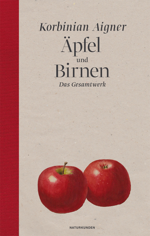 &Auml;pfel und Birnen - Korbinian Aigner
