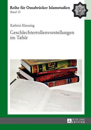 Geschlechterrollenvorstellungen im Tafsīr