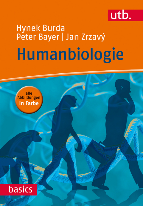 Humanbiologie - Hynek Burda, Jan Zrzav&yacute;, Peter Bayer