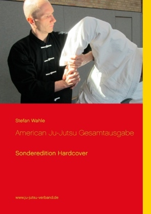 American Ju-Jutsu Gesamtausgabe