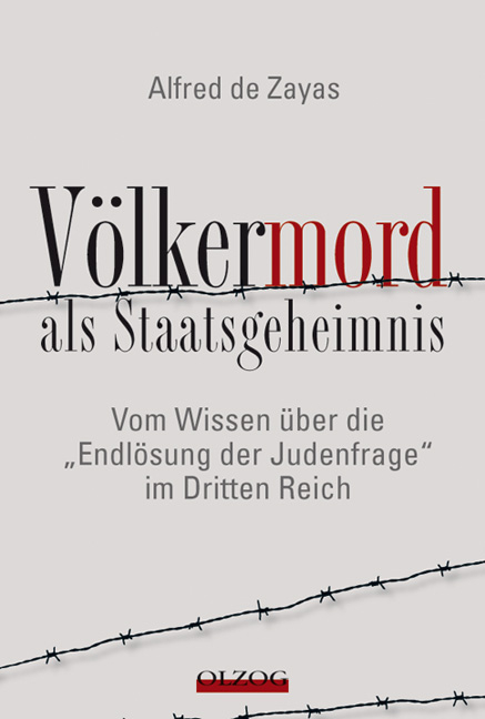 V&ouml;lkermord als Staatsgeheimnis - Alfred de Zayas