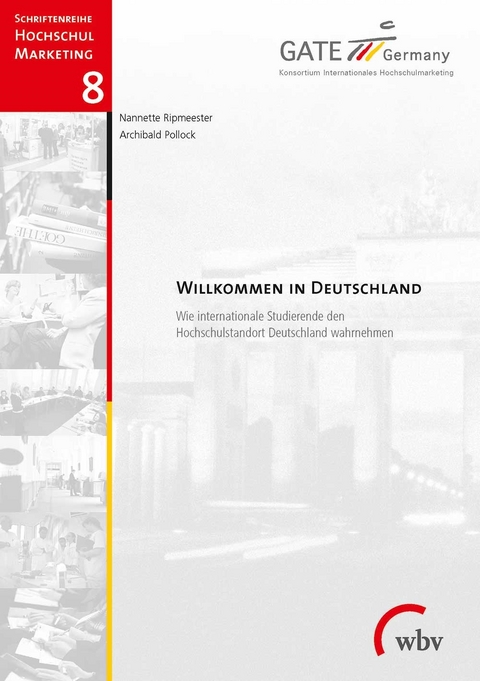 Willkommen in Deutschland - Archibald Pollock, Nannette Ripmeester