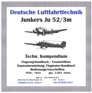 Junkers Ju 52-3m Transportflugzeug, Technisches Kompendium auf CD