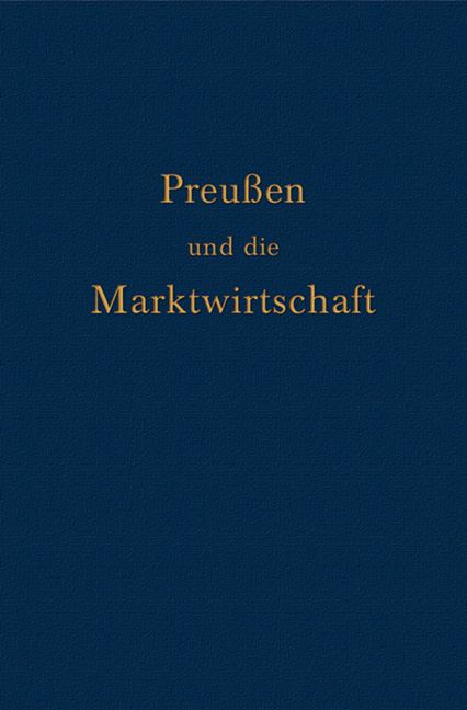 Preu&szlig;en und die Marktwirtschaft - Erhardt B&ouml;decker
