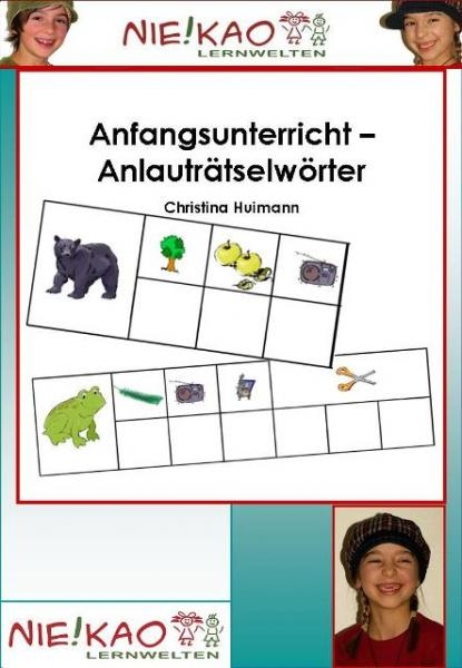 Anfangsunterricht - Anlautr&auml;tselw&ouml;rter -  Huiman,  Weber