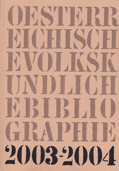 &Ouml;sterreichische Volkskundliche Bibliographie - 