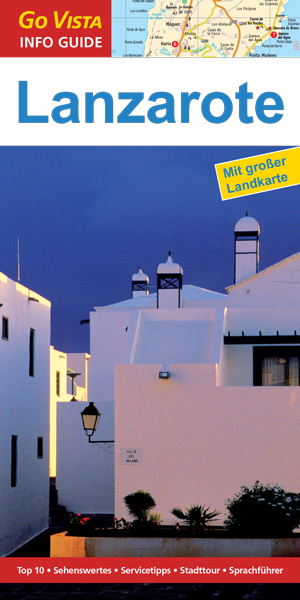 GO VISTA: Reiseführer Lanzarote