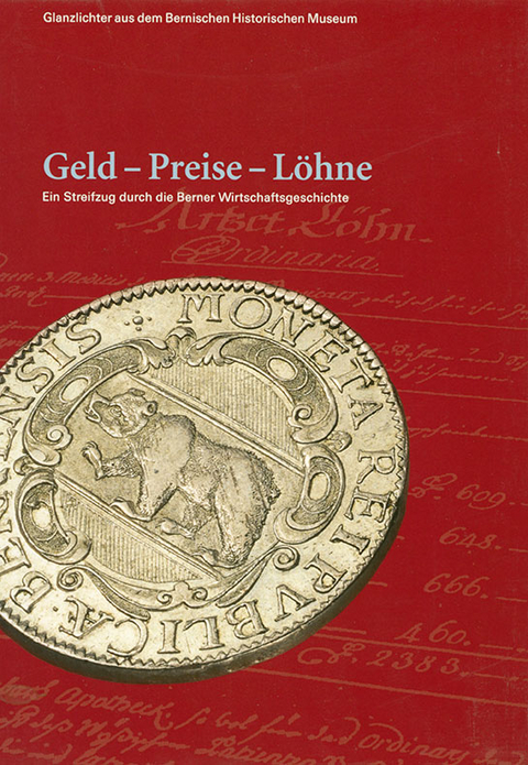 Geld - Preise - L&ouml;hne - Daniel Schmutz, Martin Lory