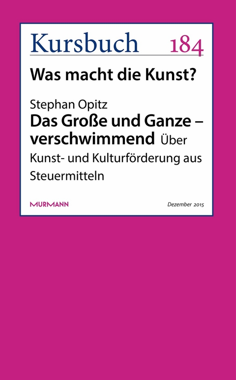 Das Gro&szlig;e und Ganze &ndash; verschwimmend - Stephan Opitz