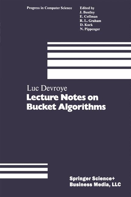 Lecture Notes on Bucket Algorithms -  DEVROYE