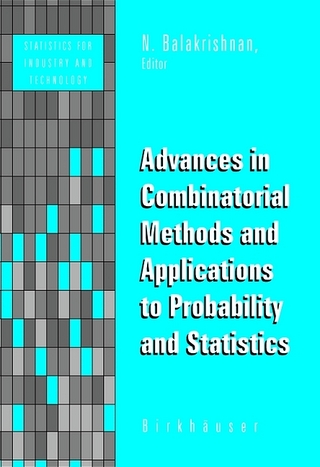 Advances in Combinatorial Methods and Applications to Probability and Statistics