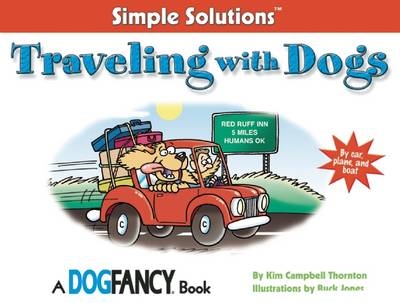 Traveling with Dogs - Kim Campbell Thornton