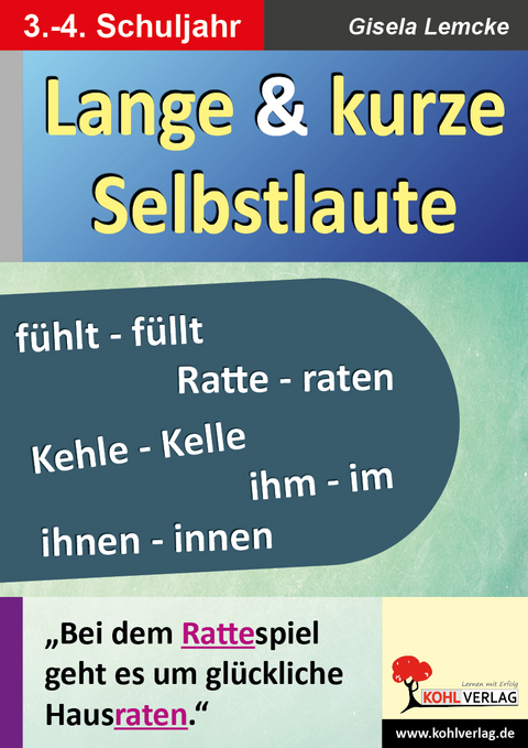 Lange und kurze Selbstlaute - Gisela Lemcke
