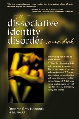 The Dissociative Identity Disorder Sourcebook - Deborah Haddock