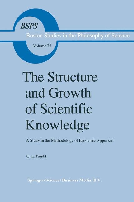 Structure and Growth of Scientific Knowledge -  G.L. Pandit
