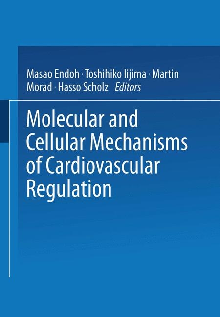 Molecular and Cellular Mechanisms of Cardiovascular Regulation - 