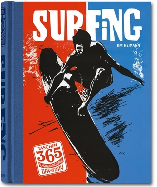TASCHEN 365, Day-by-Day. Surfing