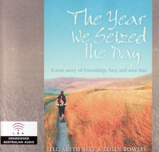 The Year We Seized the Day