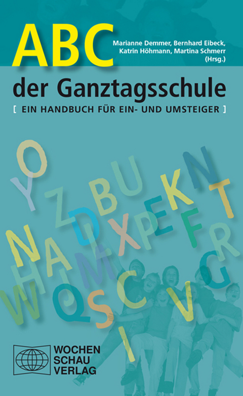 ABC der Ganztagsschule - 