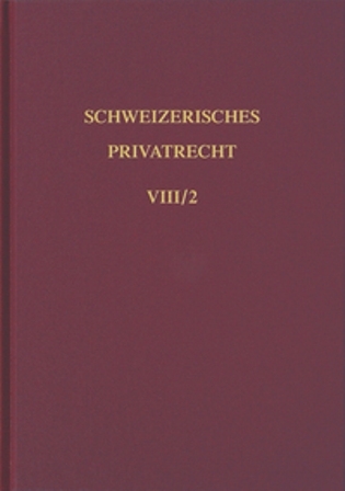 Bd. VIII/2: Handelsrecht. Zweiter Teilband - Kaspar von Greyerz, Herbert Wohlmann