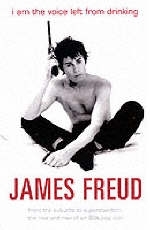 I Am the Voice Left from Drinking - James Freud