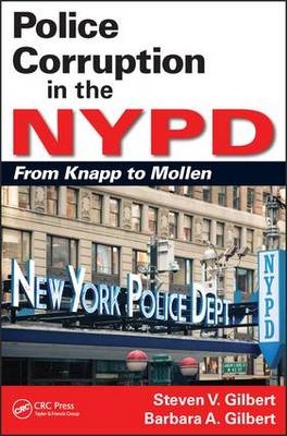 Police Corruption in the NYPD -  Steven V. Gilbert