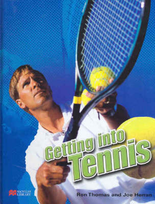 Getting Into: Tennis
