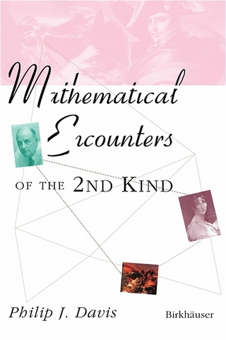 Mathematical Encounters of the Second Kind