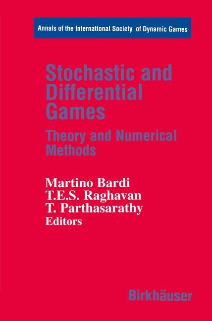 Stochastic and Differential Games - 