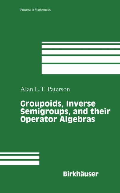 Groupoids, Inverse Semigroups, and their Operator Algebras - 
