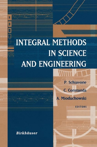 Integral Methods in Science and Engineering
