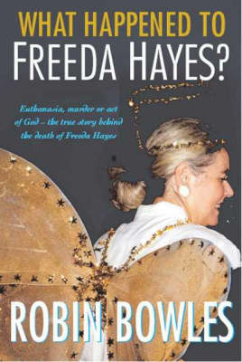 What Happened to Freeda Hayes?