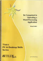 Be Competent in Operating a Word Processing Application