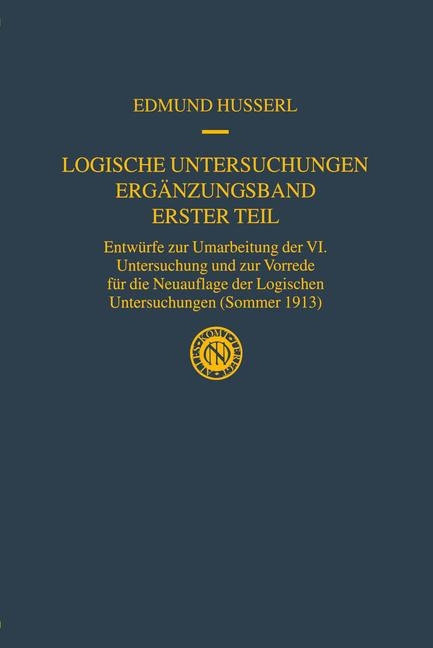 Logische Untersuchungen Erg&auml;nzungsband Erster Teil -  Edmund Husserl