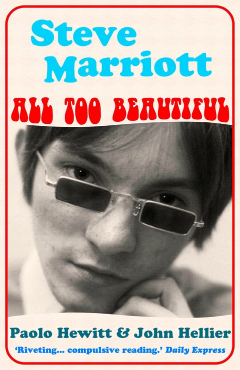 Steve Marriott -  Paolo Hewitt