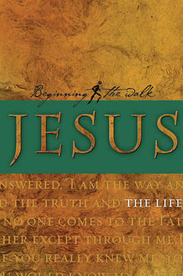 Jesus: The Life - Ron Bennett