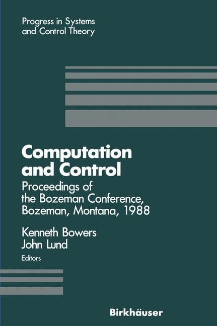 Computation and Control -  Kenneth L. Bowers,  John Lund