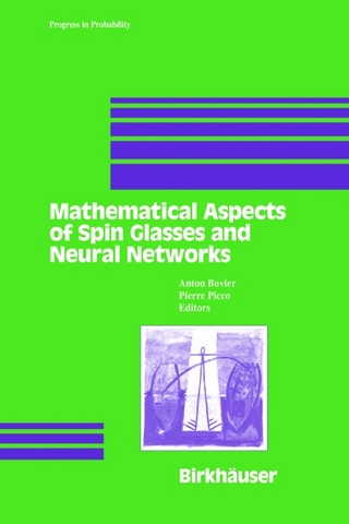 Mathematical Aspects of Spin Glasses and Neural Networks