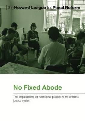 No fixed abode -  Howard League for Penal Reform