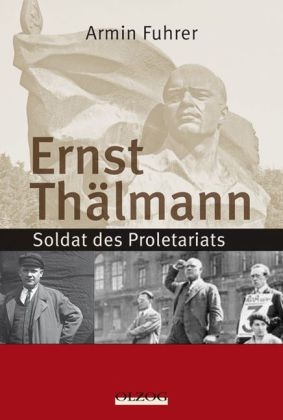 Ernst Th&auml;lmann - Armin Fuhrer