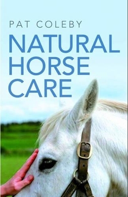 Natural Horse Care - Pat Coleby