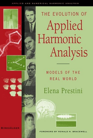 Evolution of Applied Harmonic Analysis