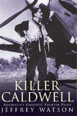 Killer Caldwell - Jeffrey Watson