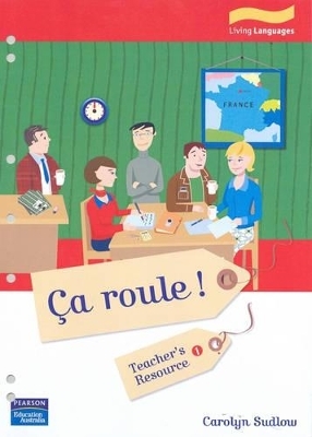 Ca roule ! 1 Teacher's Resource