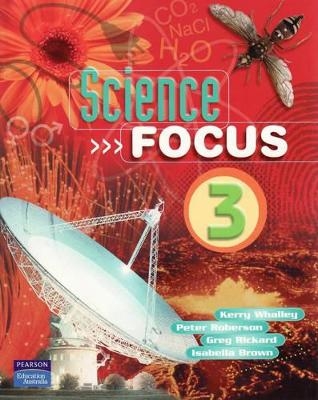 Science Focus 3 - Kerry Whalley,  Et Al.
