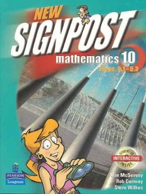 New Signpost Mathematics 10 - S. Wilkes, R. Conway