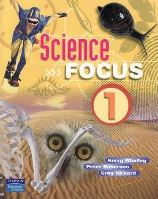 Science Focus 1 - Kerry Whalley