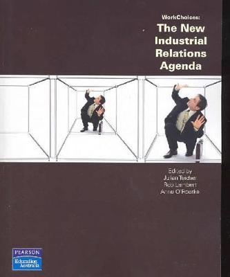 Work Choices - Julian Teicher, Rob Lamber, Anne O'Rourke